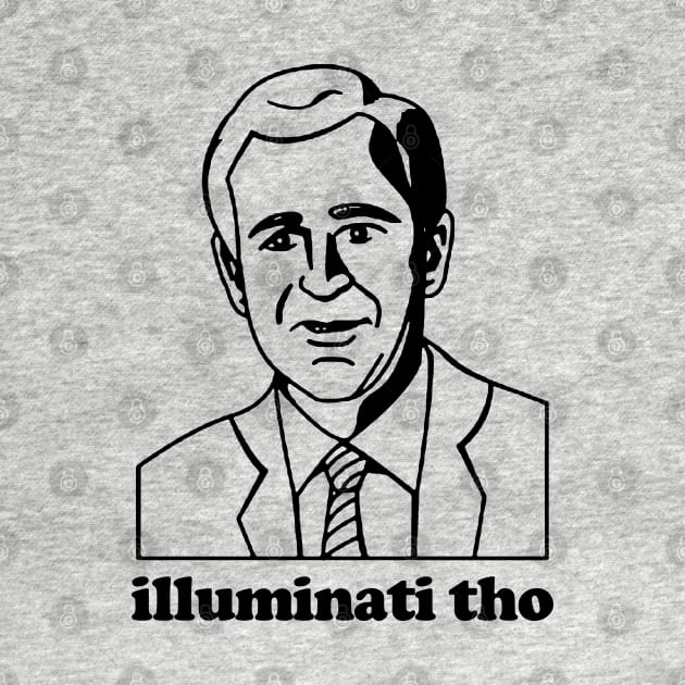 Illuminati Tho by DankFutura